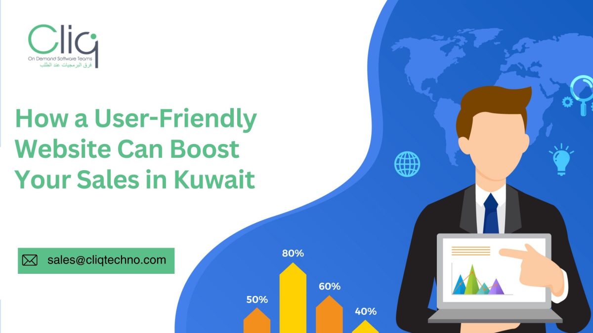 How a User-Friendly Website Can Boost Your Sales in Kuwait